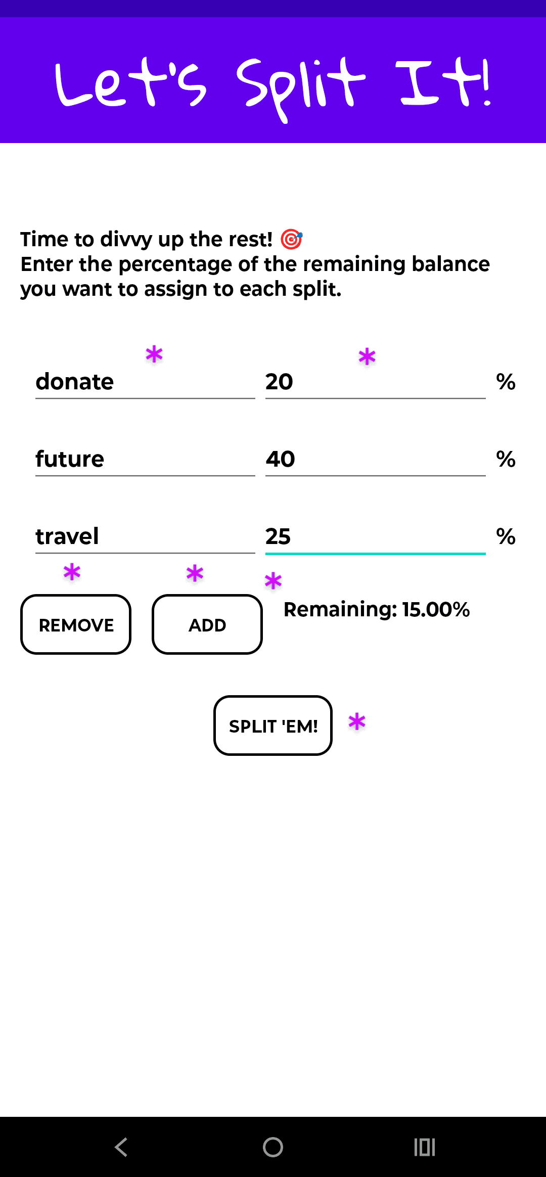 Steps to fill out the percentage amount splits on the Let's Split It! app